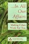 In All Our Affairs: Making Crises Work for You