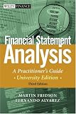 Financial Statement Analysis: A Practitioners Guide (Wiley Finance)