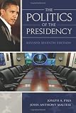 The Politics of the Presidency