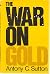 The war on gold