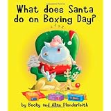 What does Santa do on Boxing Day?by Becky Plenderleith