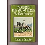 Training the young horse: The first two years