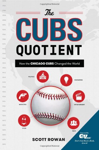 the cubs quotient how the chicago cubs changed the world