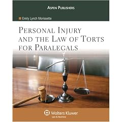 Personal Injury and the Law of Torts for Paralegals