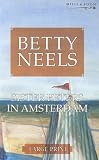 Sister Peters in Amsterdam (Betty Neels Large Print Collection)