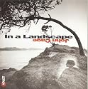 John Cage: In a Landscape
