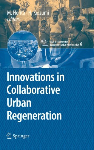 Innovations in Collaborative Urban Regeneration: 6 (cSUR-UT Series: Library for Sustainable Urban Regeneration)