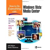 How to Do Everything with Windows Vista Media Center