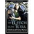 The Witch in the Well: A Catherine LeVendeur Mystery