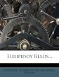Euripidoy Resos... (Italian Edition)