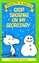 Stop Snowing on My Secretary (Peanuts Classics)