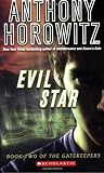 Evil Star (The Gatekeepers) (Paperback)