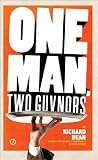 One man, two guvnors : based on The servant of two masters by Carlo Goldoni