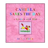 Camella Saves The Day