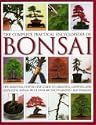 The Complete Practical Encyclopedia of Bonsai