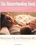 The Breastfeeding Book: Everything You Need to Know about Nursing Your Child from Birth through Weaning
