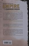 Empire of the Summer Moon: Quanah Parker and the Rise and Fall of the Comanches, the Most Powerful Indian Tribe in American History