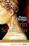 Image de Herrin der Schmuggler: Historischer Roman