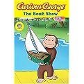 The Boat Show (Curious George Early Readers) (Media Tie-In) (Paperback)