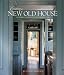 Creating a New Old House: Yesterday's Character for Today's Home (American Institute Architects)