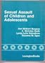 Sexual Assault of Children and Adolescents