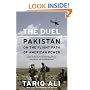 The Duel: Pakistan on the Flight Path of American Power
