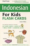 Tuttle Indonesian for Kids Flash Cards Kit (Tuttle Flash Cards)