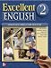 Books : Excellent English - Level 2 (High Beginning) - Student Book