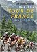 The Daily Telegraph Book of the Tour de France