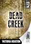 Dead Creek: Loon Lake Fishing Mystery Series, Book 2
