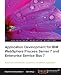 Application Development for IBM WebSphere Process Server 7 and Enterprise Service Bus 7