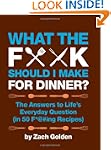 What the F*@# Should I Make for Dinne...