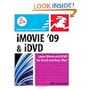 iMovie 09 and iDVD for Mac OS X: Visual QuickStart Guide