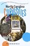North Carolina Curiosities: Quirky Characters, Roadside Oddities & Other Offbeat Stuff (Curiosities Series)