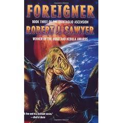 Foreigner: Book Three of the Quintaglio Ascension