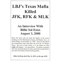 LBJ's Texas Mafia Killed JFK, RFK & MLK