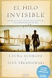 El hilo invisible (Spanish Edition)