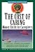 The Cost of Caring: Money Skills for Caregivers (Wiley Personal Finance Solutions) cover image