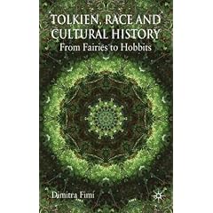 Tolkien, Race and Cultural History: From Fairies to Hobbits