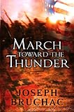 March Toward the Thunder