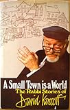 A small town is a world : the 'Rabbi stories' of David Kossoff