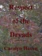 Respect of the Dryads