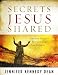 Book Secrets Jesus Shared: Kingdom Insights Revealed Through the Parables