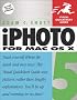 iPhoto 5 for Mac OS X (Visual QuickStart Guide)