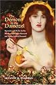 The Demon and the Damozel: Dynamics of Desire in the Works of Christina Rossetti & Dante Gabriel Rossetti