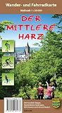 Produkt-Bild: Mittlere Harz Wander- und Fahrradkarte 1 : 30 000: Gebiet: Von Ilsenburg im Norden bis Benneckenstein im S&uuml;den und von Braunlage im Westen bis Thale im Osten