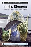 In his element : The art and science of Roger Cockram