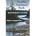 Acadia National Park: Dayhiker's Guide: Maine's Coastal Gem (Dayhiker's Guides)