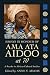 Essays in Honour of Ama Ata Aidoo at 70