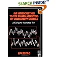 An Introduction to the Digital Analysis of Stationary Signals: A... by  I.P Castro